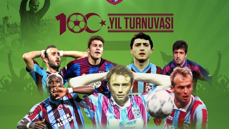 Trabzon’da “Efsanelerle Yeniden Futbol Turnuvası” düzenlenecek